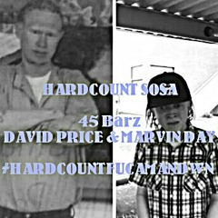 45 Baez(fucamandwn)-HARDCOUNT SOSA FT CAS P DA REALIST