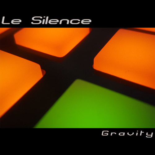 Le Silence - Gravity EP (Deep Atomic Institute Mix)