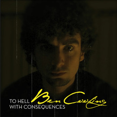 To Hell With Consequences EP