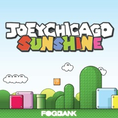 Joey Chicago-Sunshine (incl. Alex Herrera Remix) (FOGBANK)