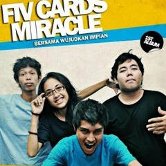 Fiv Card Miracle - Kenangan Terindah