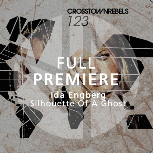 Full Premiere: Ida Engberg - Silhouette Of A Ghost (Original Mix)