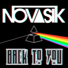 Novasik - Back To You (Original Mix)