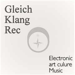 Gleichklang Recordings
