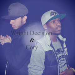 Furthest Thing Remix (WrightDecision Ft Cory)