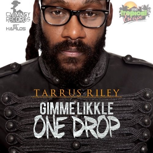 Tarrus Riley - Gimme Likkle One Drop (Unity Sound Dubplate)