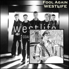 WESTLIFE - Fool Again (@aldhirim Cover)