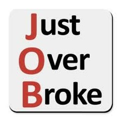 J.O.B (Just Over Broke) [Prod. by Mr. Rogers]