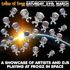 A showcase of artists and DJs playing at Tribe of Frog on Saturday 29th March 2014