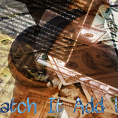 Add Up (Feat. Yung Demey & Jeez)