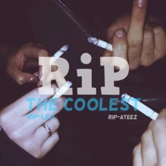 Leo Mantra + Ateez ~ The Coolest [prod. Chris & Drop]