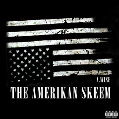 The Amerikan Skeem