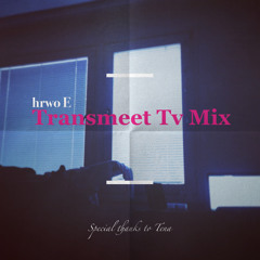 Transmeet Tv Mix