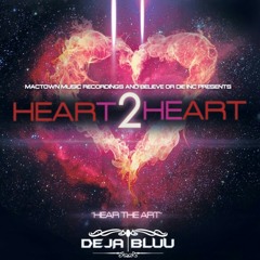 "Man Like Me" track #1 on Heart2Heart mixtape