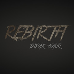 Rebirth(original mix)