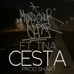 Monsignor Separ Feat. Tina - Cesta /Prod. Smart/