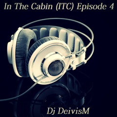In The Cabin (ITC) Episode 4
