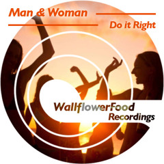 Do It Right by Man & Woman