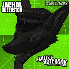 Jackal Queenston - The Killer's Notebook - 09 Slop