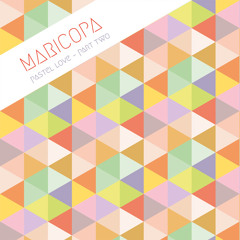 Maricopa - Pastel Love - Part Two - Preview Clips