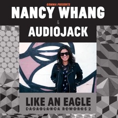 Nancy Whang & Audiojack - Like An Eagle (Black Loops & Maik Yells Remix)