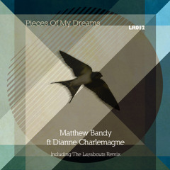 Matthew Bandy ft. Diane Charlemagne "Pieces of My Dreams"