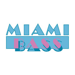 Miami Bass