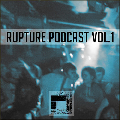 Rupture Podcast vol. 1