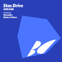 Stas Drive - Arkaim (Namatjira Remix)