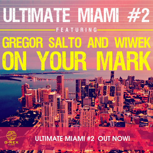Gregor Salto And Wiwek On Your Mark By Gregor Salto On
