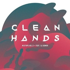 Clean Hands Mixtape Vol. 3 by Dj somaR