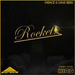 Farace & Dave Berg - Rocket (MING Remix)