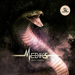 Mediks - Snake Charmer (Original Mix)