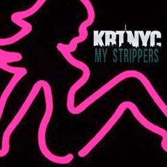 My Strippers (Remix)