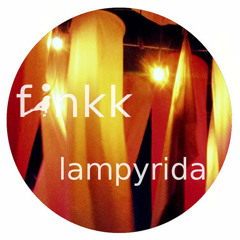 Finkk - Lampyrida - Snippet