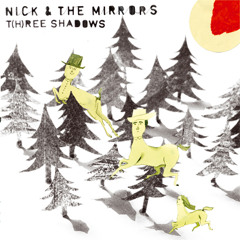 Nick&TheMirrors TheRightWayToHoldAnUmbrella