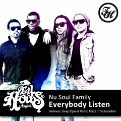 NU SOUL FAMILY - EVERYBODY LISTEN (DJ Vartan & Techcrasher remix) [Tall House Digital] *PREVIEW*