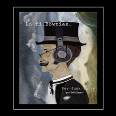 Lo-Fi Bowties- Stop Me