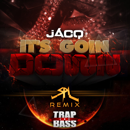 jACQ - It's Going Down (SPL Remix)