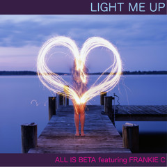 Light Me Up [writing & production]