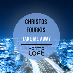 Take Me Away (Matthias Freudmann Remix) | Christos Fourkis (feat. Irini Liapikou) - Preview