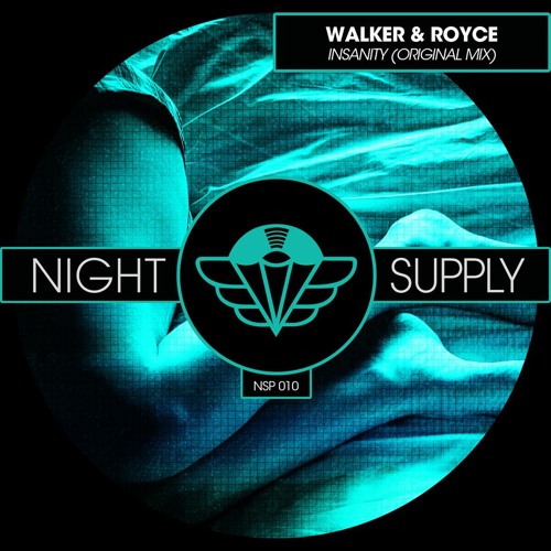 Walker & Royce - Insanity (Original Mix)- FREE DOWNLOAD