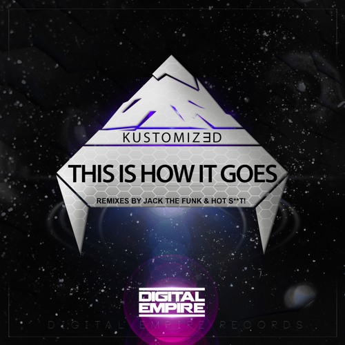 This Is How It Goes (Original Mix) *Out Now*