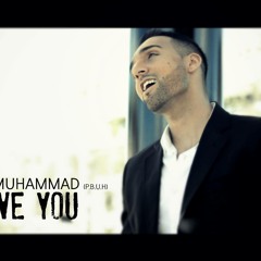 Sham Idrees - Prophet Muhammad We Love You (NASHEED)