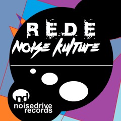 Noise Kulture - REDE (IN STORES 03/25/14)