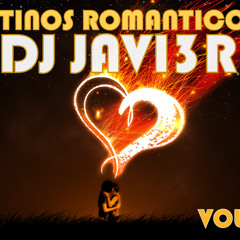 LATINOS ROMANTICOS VOL 3 [DJ JAVI3R = La Fusion Djs 22]