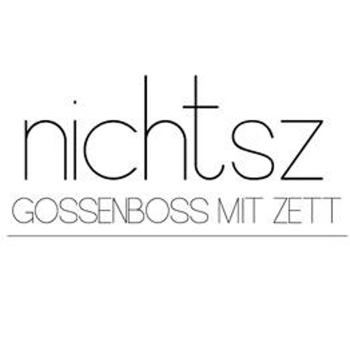 Gossenboss mit Zett - Unsinn (NDK Remix)