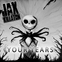Jax Killaton - Your Tears (Instrumental)