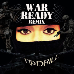Tipdrill War Ready