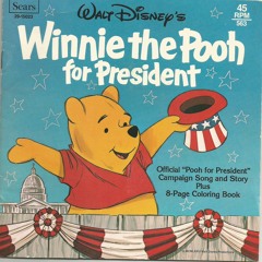 Winnie the Pooh for President Story